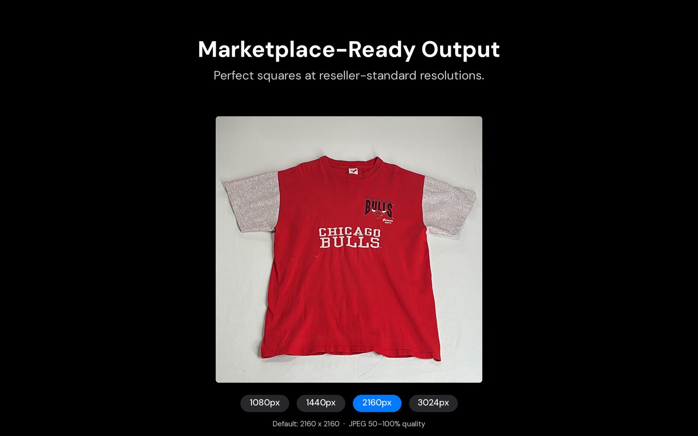 Square, marketplace-ready output